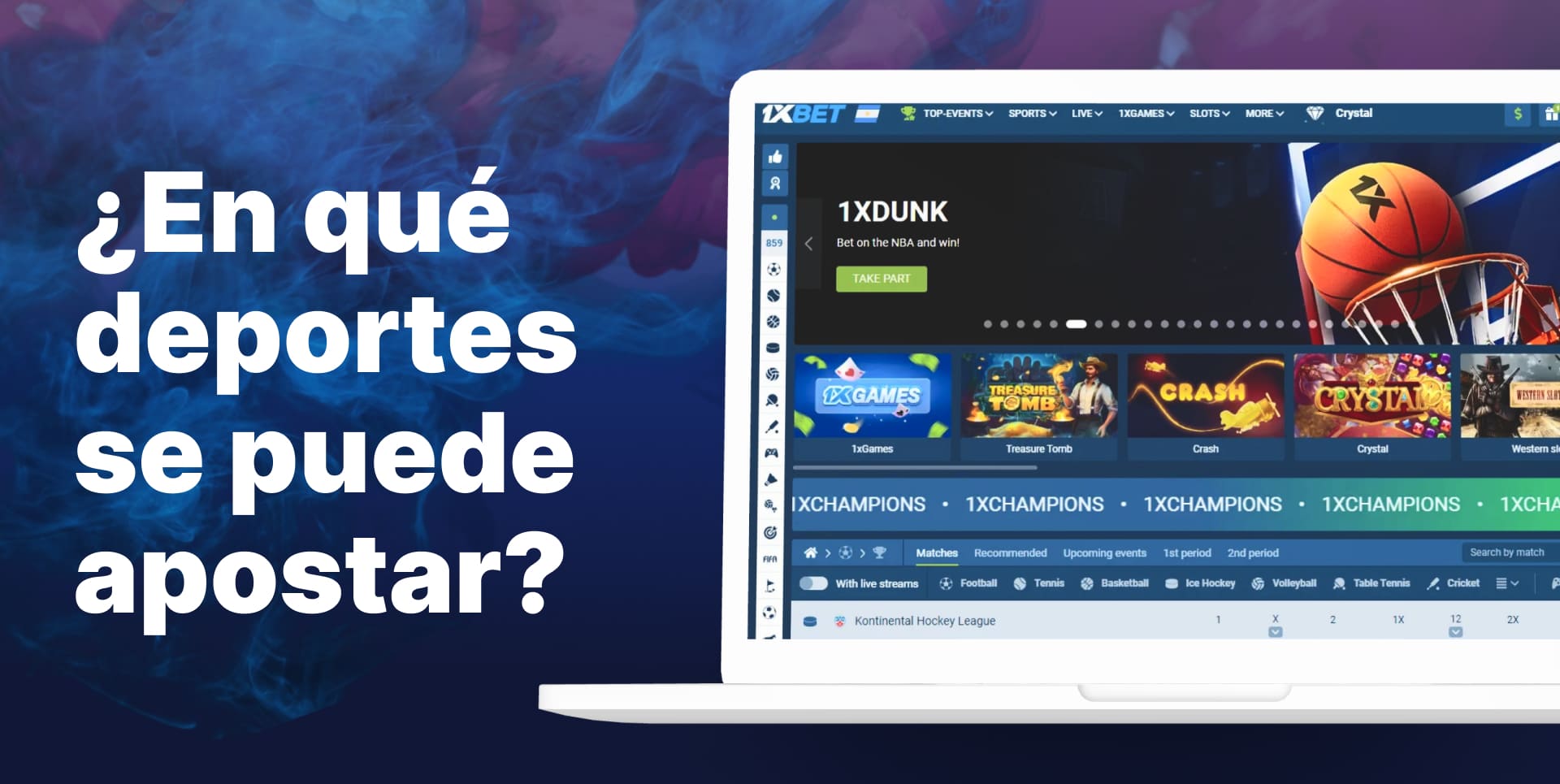 Apuesta en los mejores torneos deportivos en 1xbet