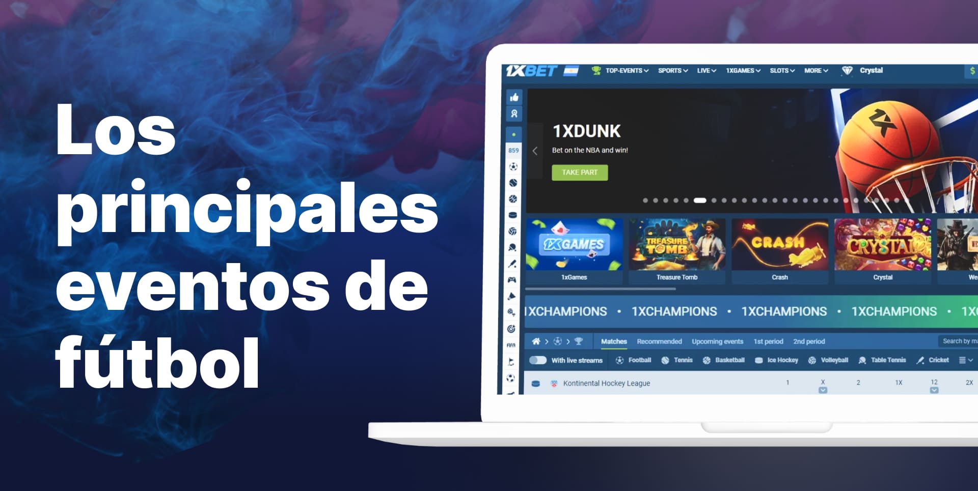 Apuestas en los principales eventos futbolísticos en 1xBet