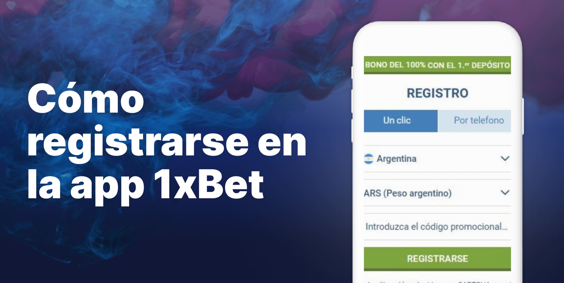 El proceso de adquisición de una cuenta 1xbet Argentina