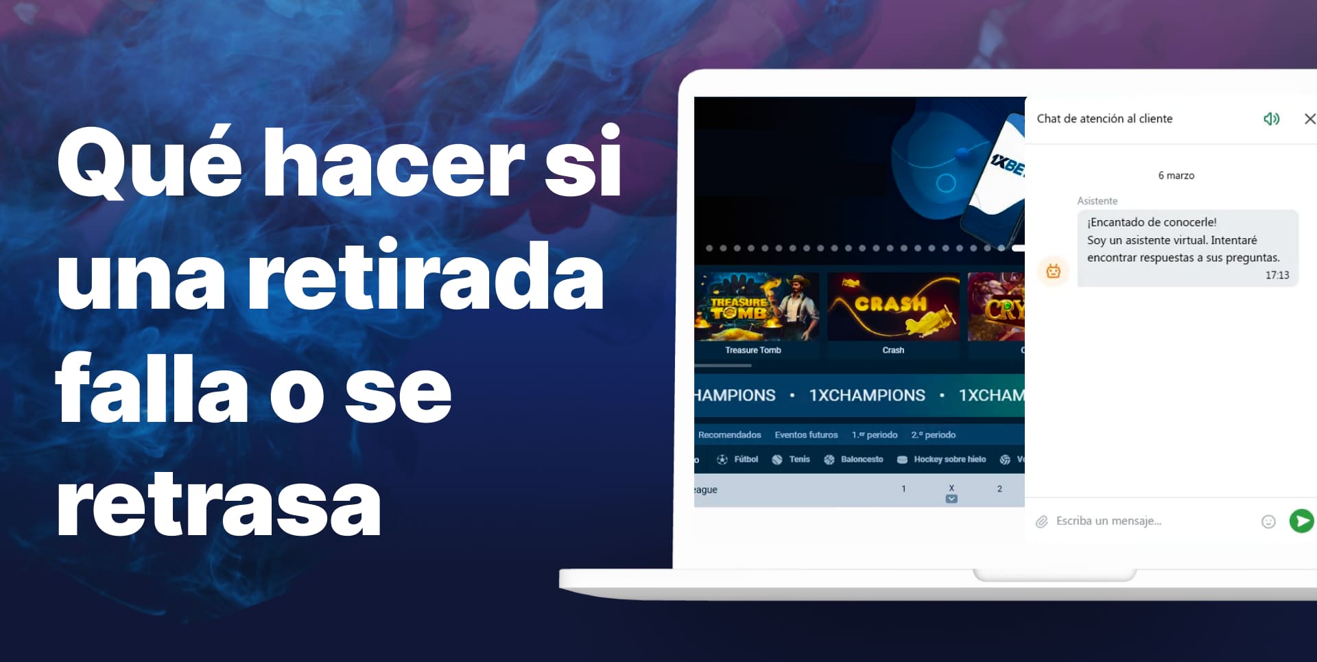 Contactar al equipo de atención al cliente de 1xbet: Soluciones rápidas y eficientes